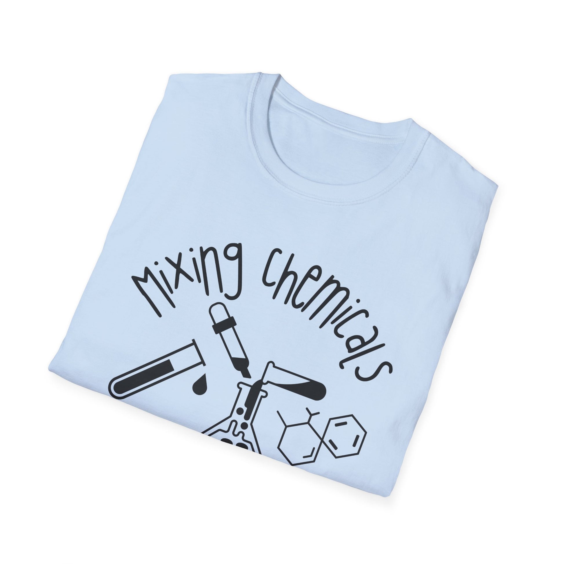 Mixing Chemicals is my Cardio Shirt