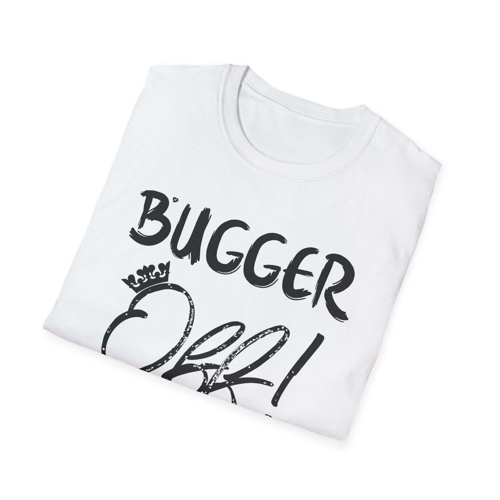 Bugger Off Shirt British Slang