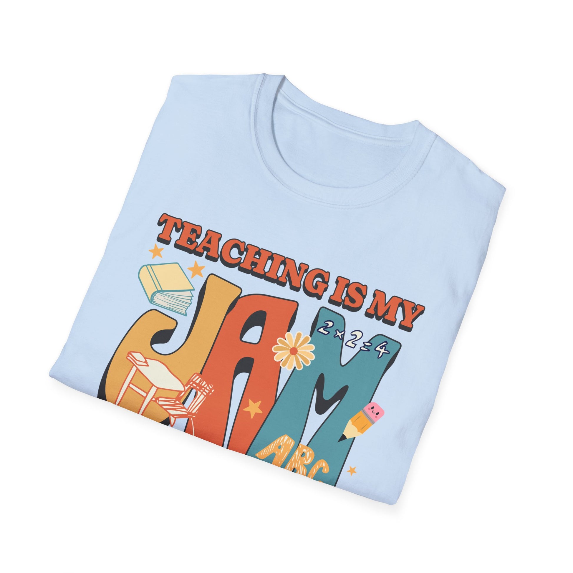 Teaching is my Jam Shirt