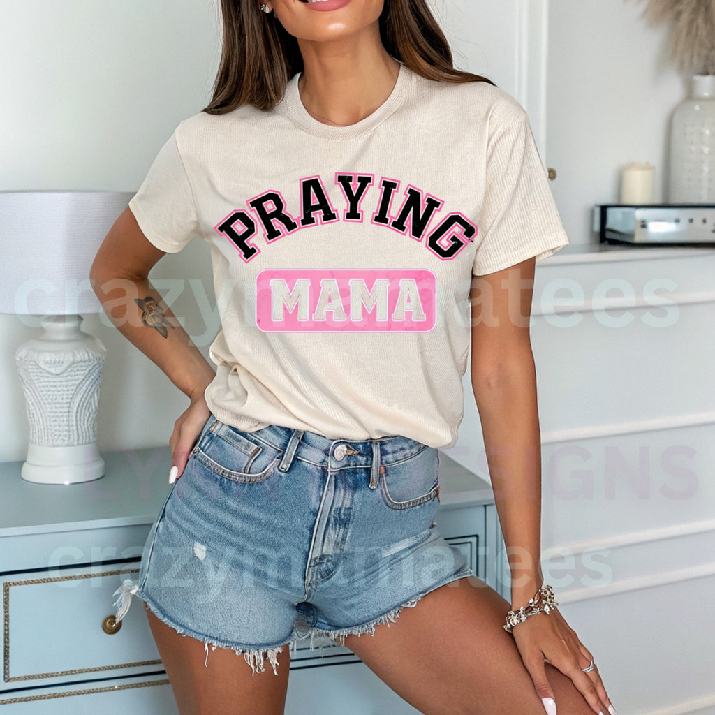 Praying Mama Shirt