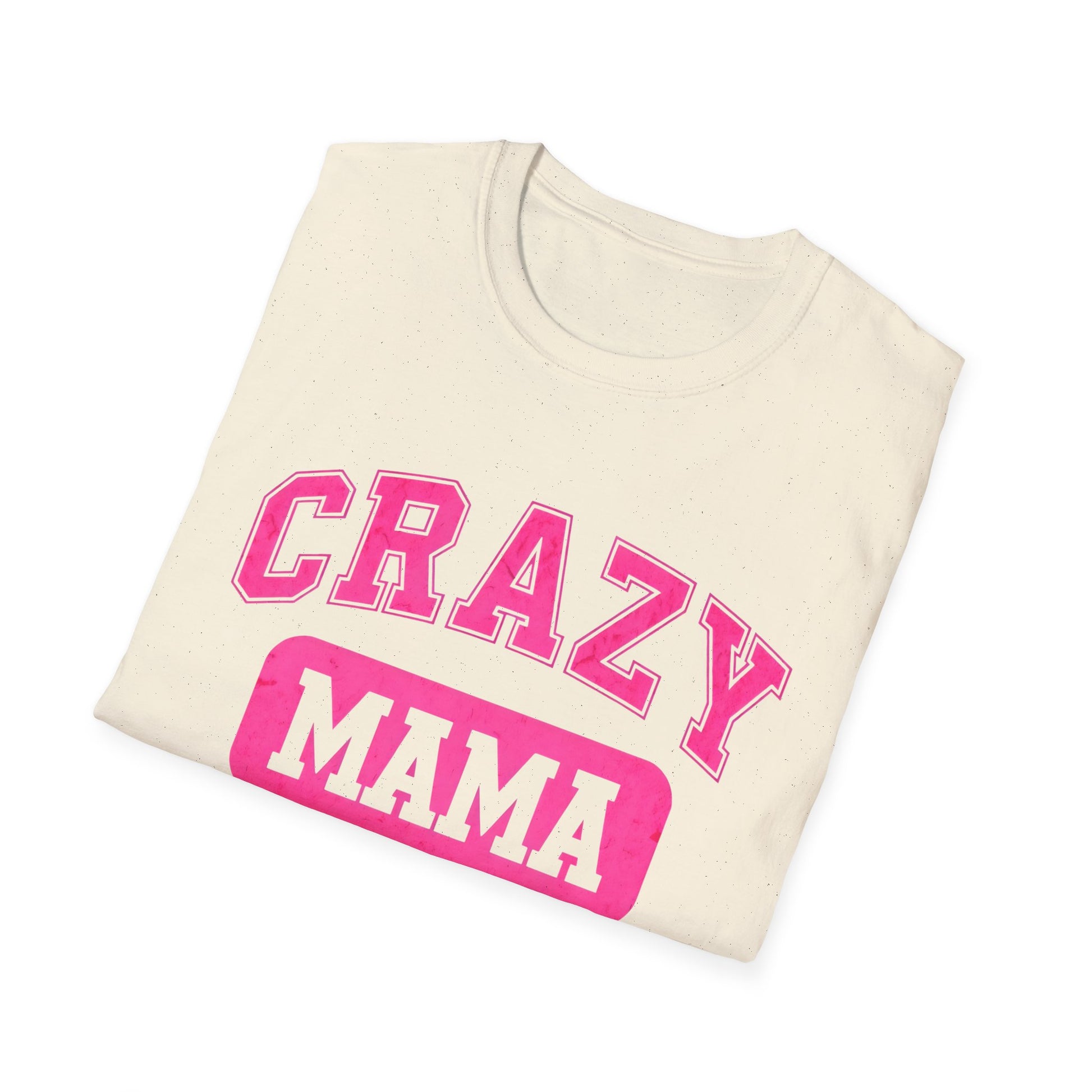 Crazy Mama Tshirt