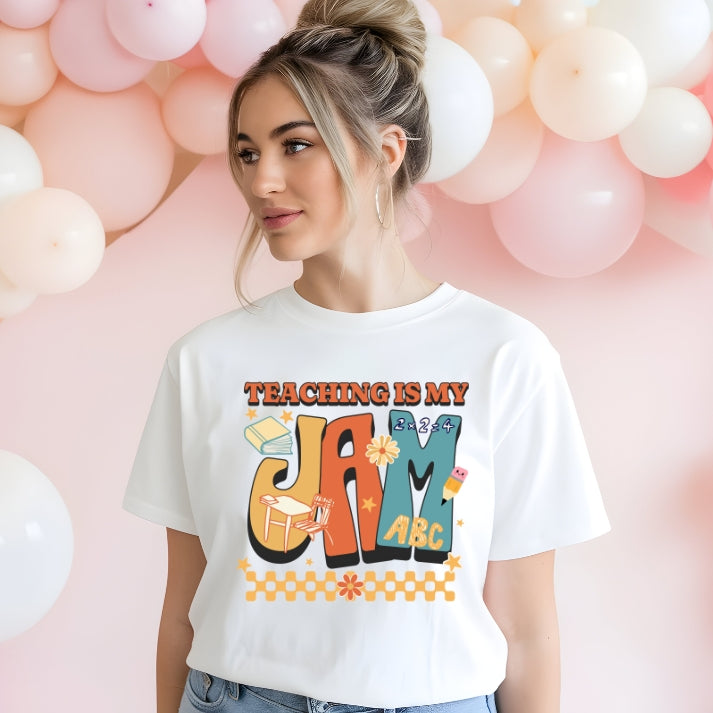 Teaching is my Jam Shirt