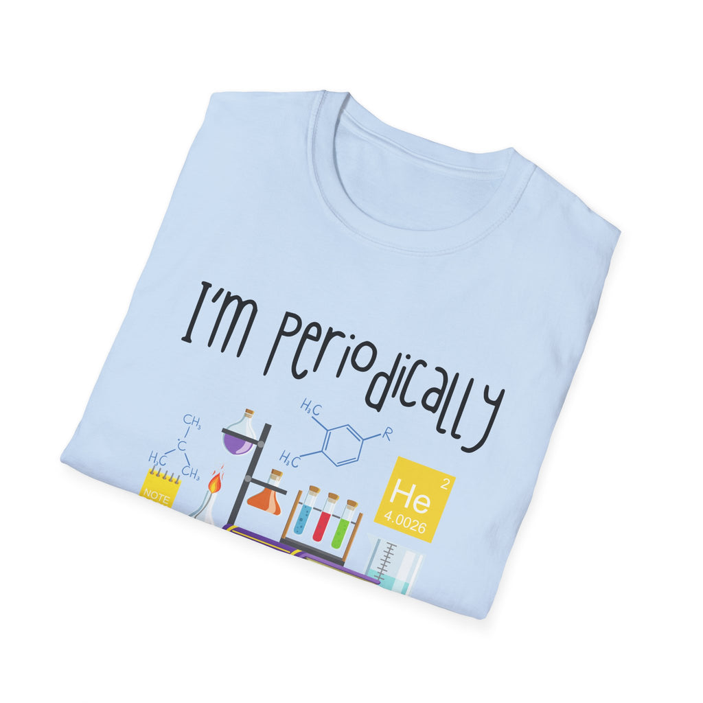 I'm Periodically Amused Shirt