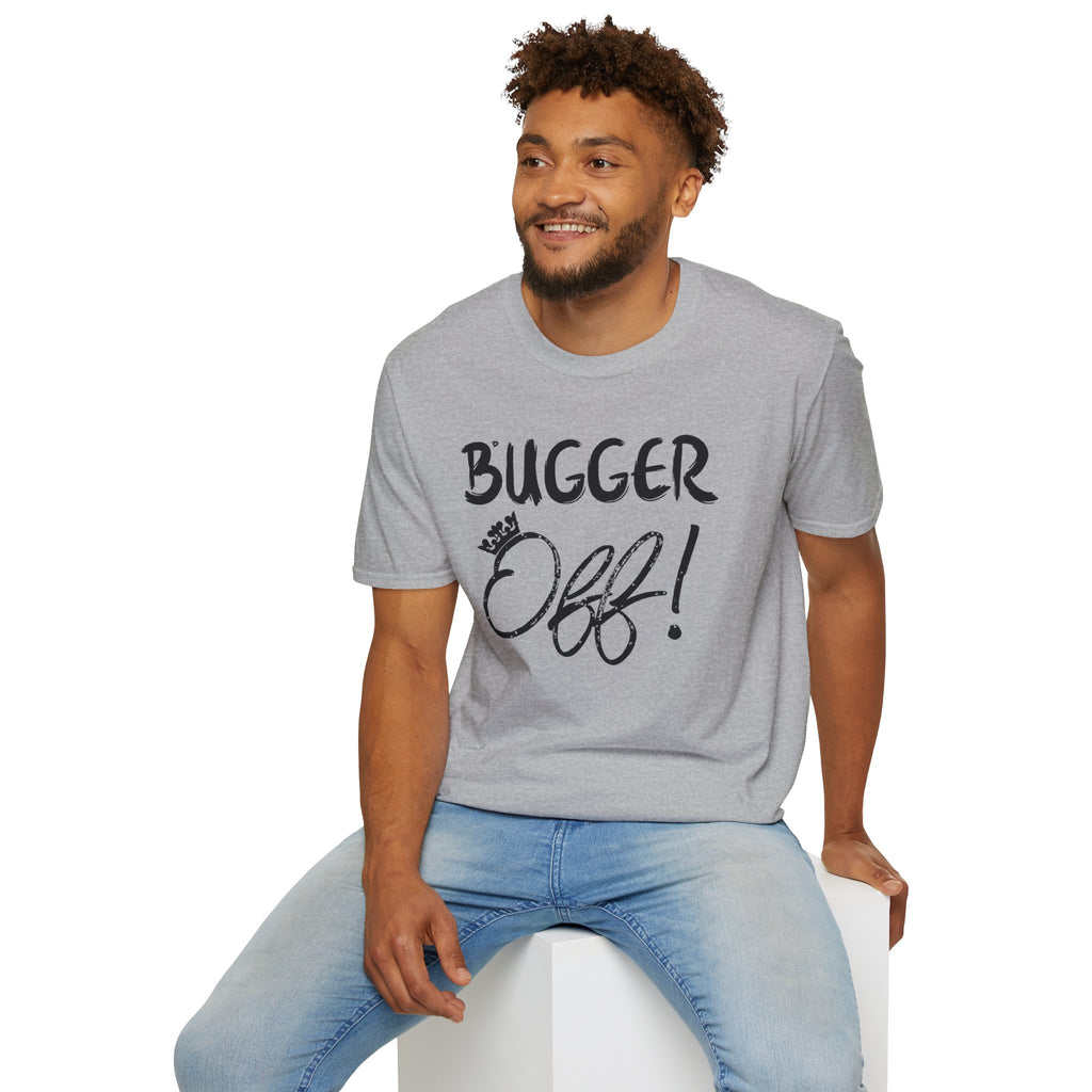 Bugger Off Shirt British Slang
