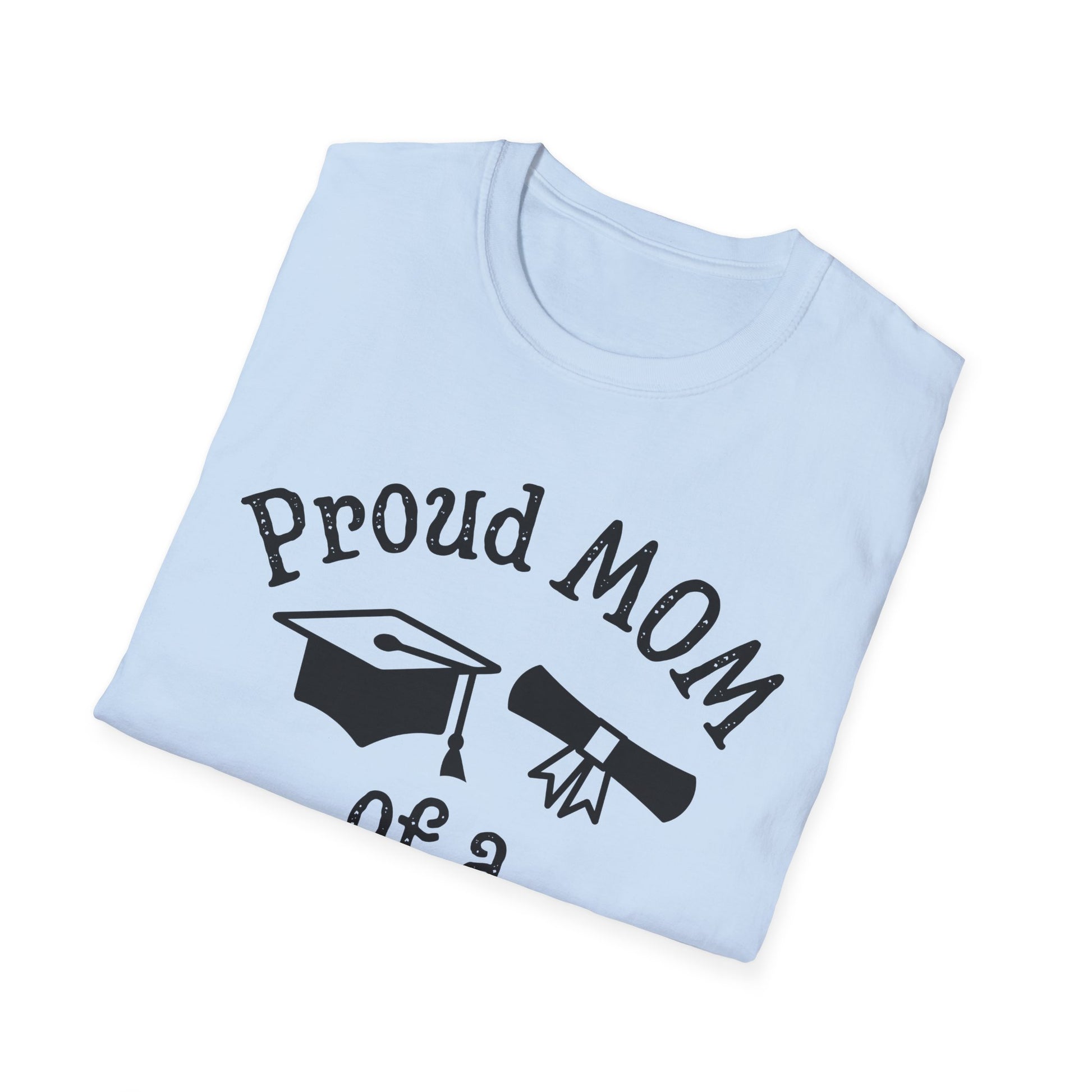 Proud Mom of a Graduate T-Shirt