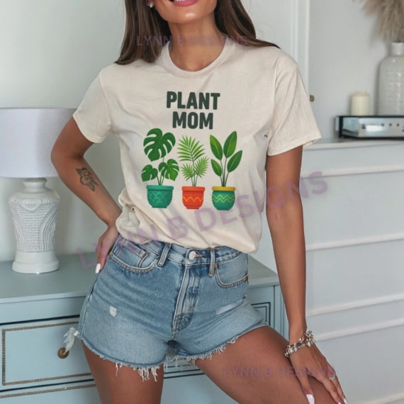 Plant Mom Shirt